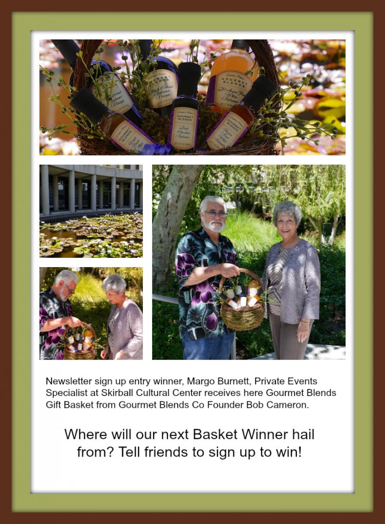 Gourmet Blends Newsletter Subscriber Balsamic Vinegar Basket Winner